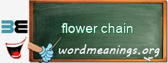 WordMeaning blackboard for flower chain